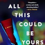 All This Could Be Yours Book